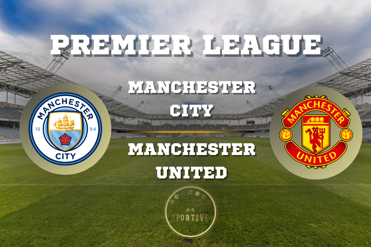 Manchester City Manchester United Premier League Sportive