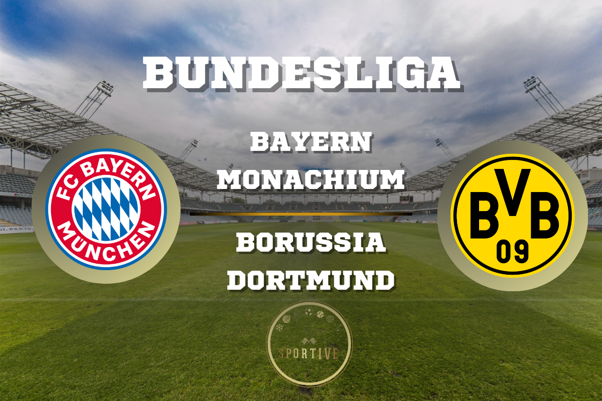 Bayern Monachium Borussia Dortmund Bundesliga Sportive